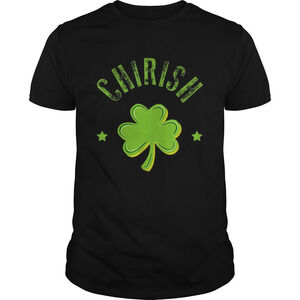 St Patricks Day Men Women Kids Chicago Chirish Shirt